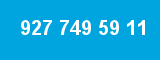 927 749 59 11 927 749 59 11